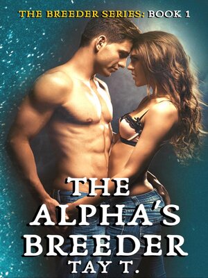 cover image of The Alpha's Breeder